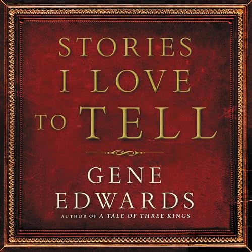 Cover of Stories I Love to Tell