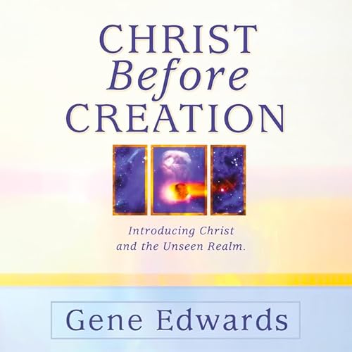Cover of Christ Before Creation