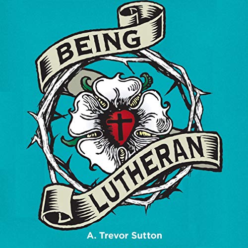 Cover of Being Lutheran