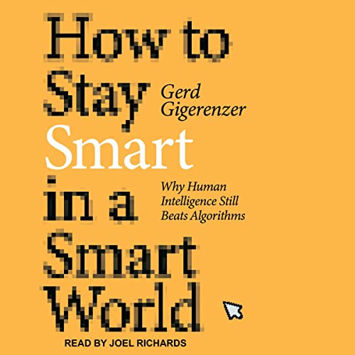 Cover of How to Stay Smart in a Smart World