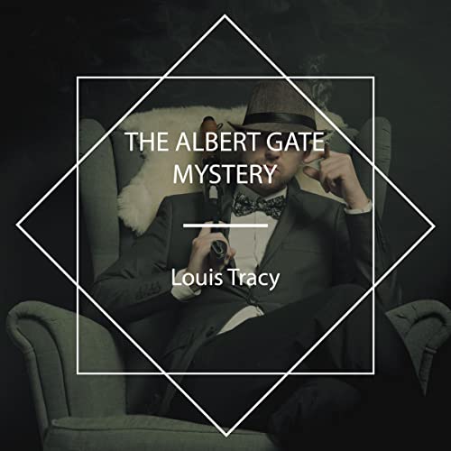 Cover of The Albert Gate Mystery