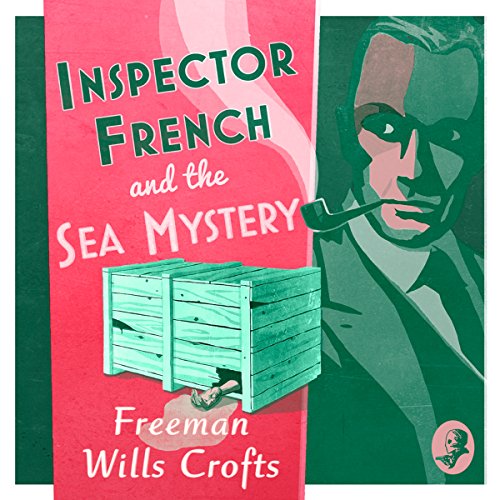 Cover of Inspector French and the Sea Mystery