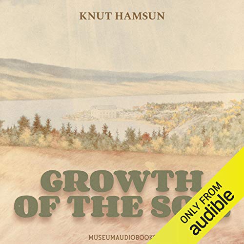 Cover of Growth of the Soil