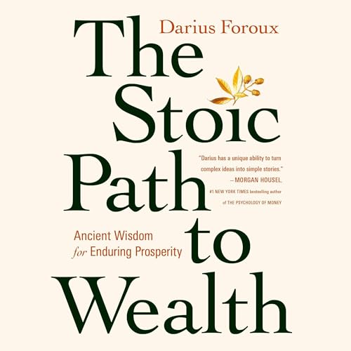 Cover of The Stoic Path to Wealth