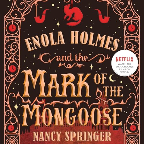 Cover of Enola Holmes and the Mark of the Mongoose