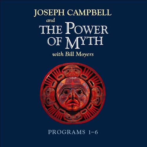 Cover of The Power of Myth: Programs 1-6