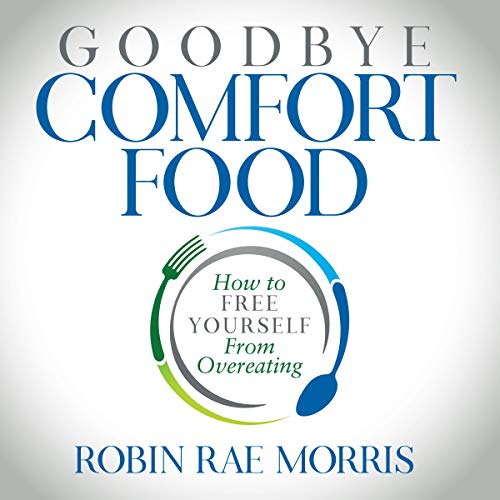 Cover of Goodbye, Comfort Food