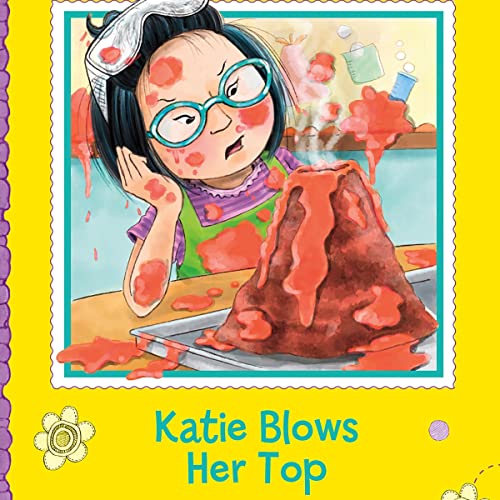 Cover of Katie Blows Her Top