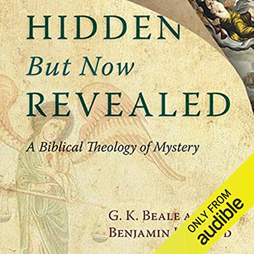 Cover of Hidden But Now Revealed