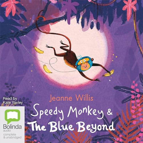 Cover of Speedy Monkey & The Blue Beyond
