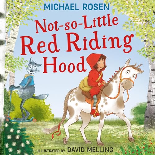 Cover of Not-So-Little Red Riding Hood