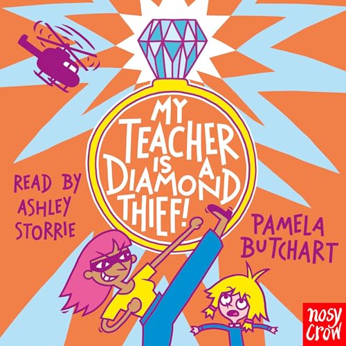 Cover of My Teacher Is a Diamond Thief!