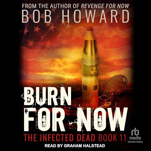 Cover of Burn for Now