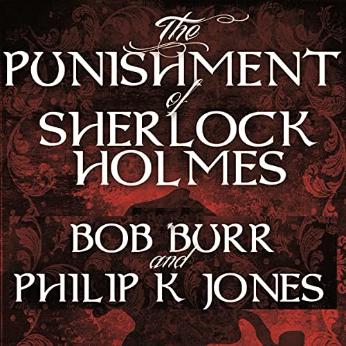 Cover of The Punishment of Sherlock Holmes