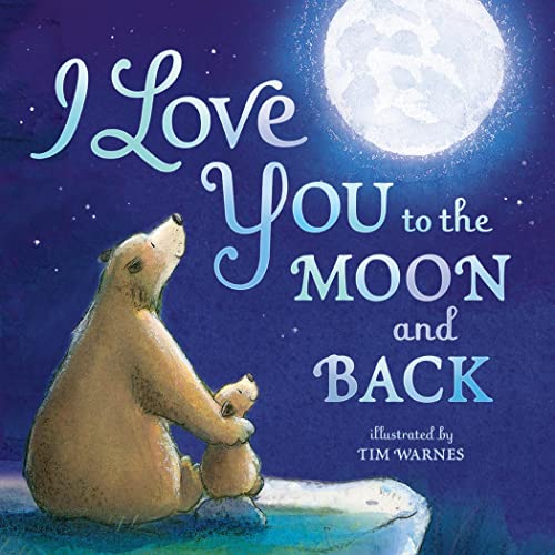 Cover of I Love You to the Moon and Back