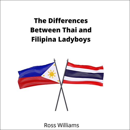 Cover of Differences Between Thai and Filipina Ladyboys