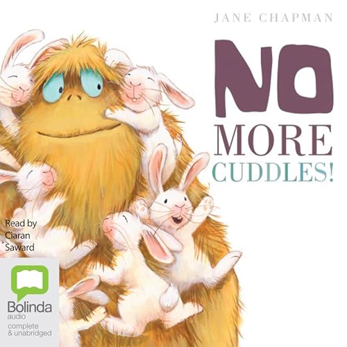 Cover of No More Cuddles!