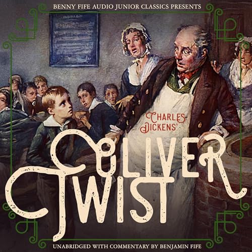 Cover of Oliver Twist: Or the Parish Boy's Progress (Annotated)