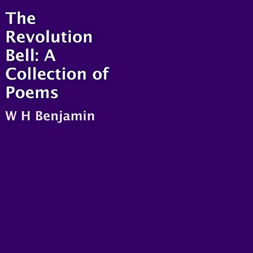 Cover of The Revolution Bell: A Collection of Poems