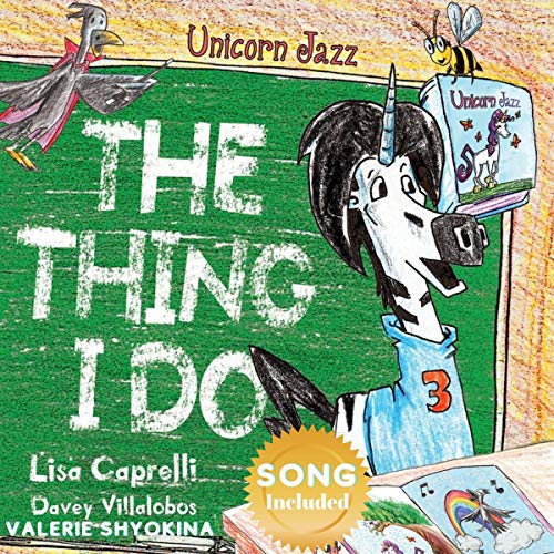 Cover of Unicorn Jazz the Thing I Do