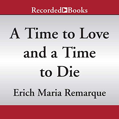 Cover of A Time to Love and a Time to Die