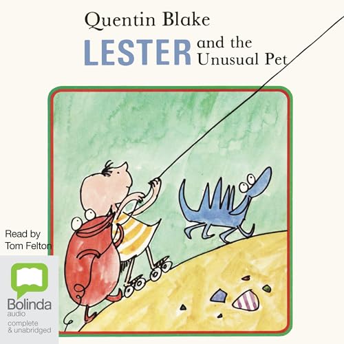 Cover of Lester and the Unusual Pet