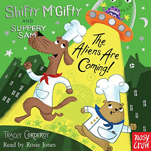 Cover of Shifty McGifty and Slippery Sam: The Aliens Are Coming!