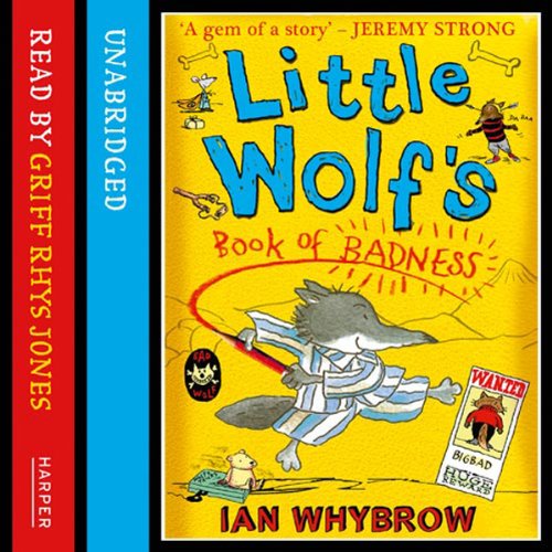 Cover of Little Wolf’s Book of Badness