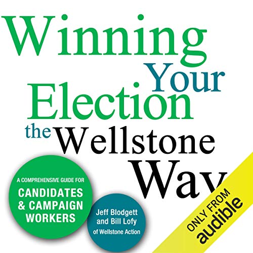 Cover of Winning Your Election the Wellstone Way