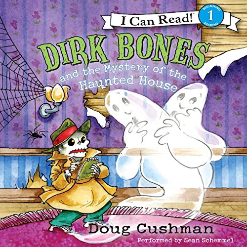 Cover of Dirk Bones and the Mystery of the Haunted House