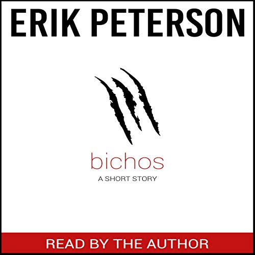 Cover of Bichos: A Monsters & Mormons Ebook Single