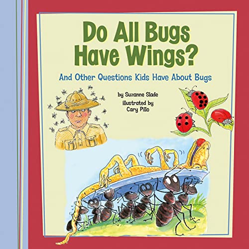 Cover of Do All Bugs Have Wings?