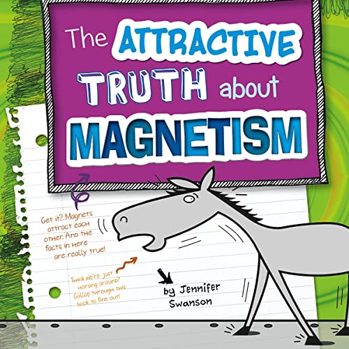 Cover of The Attractive Truth About Magnetism