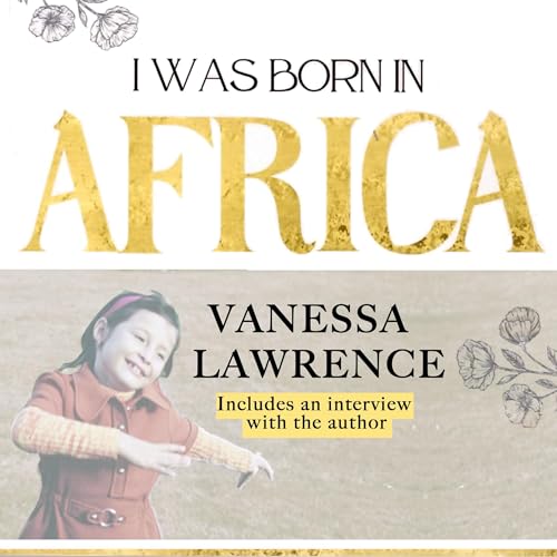 Cover of I Was Born in Africa