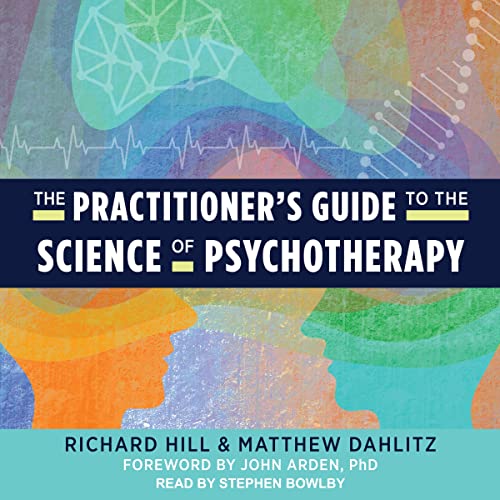 Cover of The Practitioner's Guide to the Science of Psychotherapy