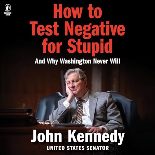 Cover of How to Test Negative for Stupid
