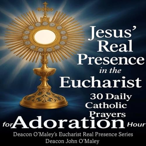 Cover of Jesus’ Real Presence in the Eucharist