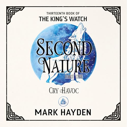 Cover of Second Nature Part One: Cry Havoc