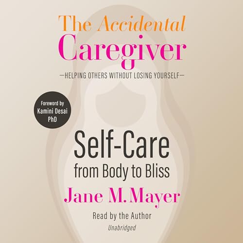 Cover of Self-Care from Body to Bliss
