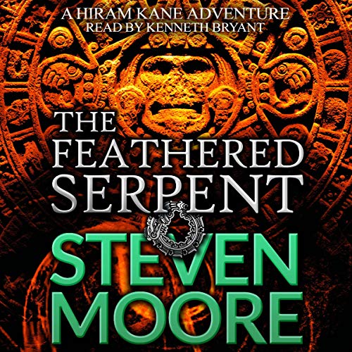 Cover of The Feathered Serpent (A Hiram Kane Action Thriller)