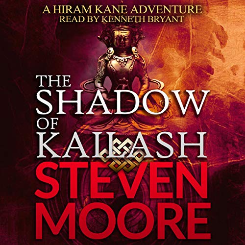 Cover of The Shadow of Kailash: A Hiram Kane Action Thriller