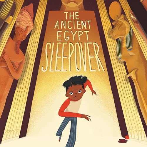 Cover of The Ancient Egypt Sleepover