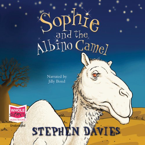 Cover of Sophie and the Albino Camel