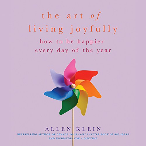 Cover of The Art of Living Joyfully