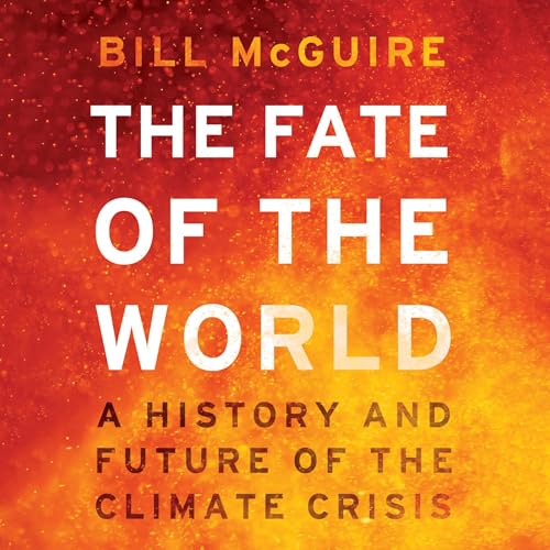 Cover of The Fate of the World