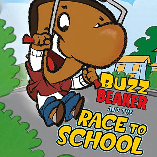Cover of Buzz Beaker and the Race to School