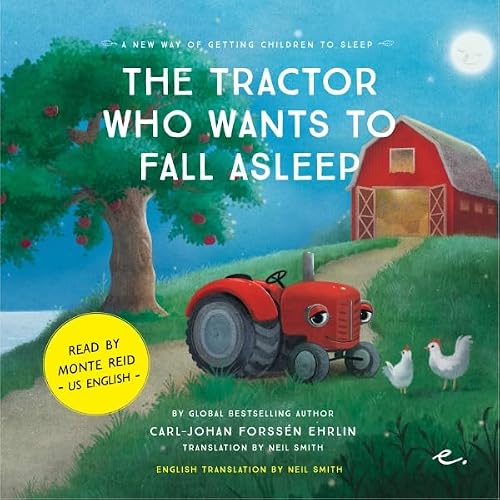 Cover of The Tractor Who Wants to Fall Asleep [US English]