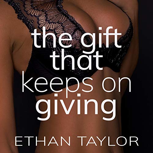 Cover of The Gift That Keeps on Giving