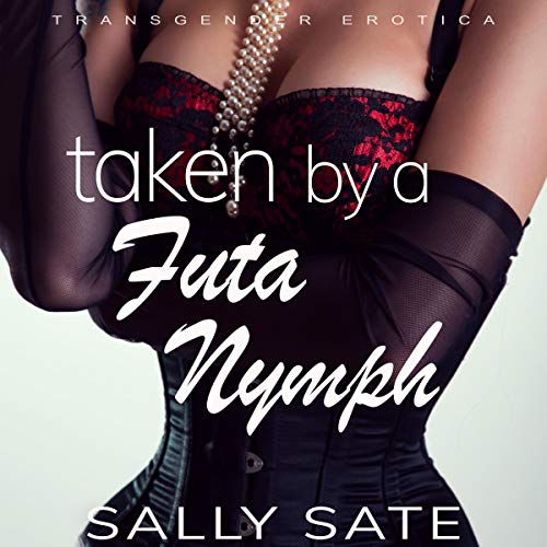 Cover of Taken by a Futa Nymph