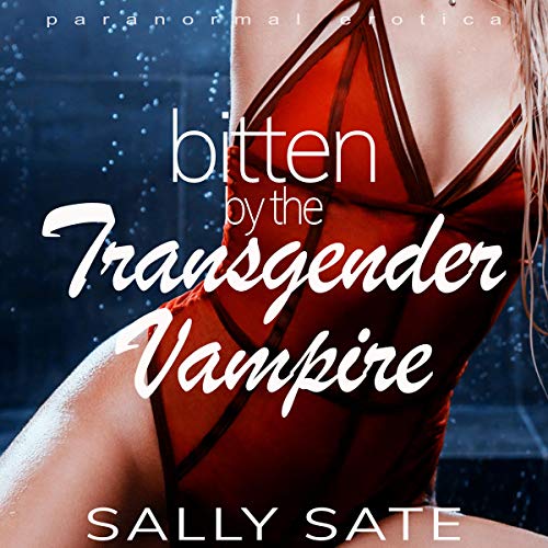 Cover of Bitten by the Transgender Vampire